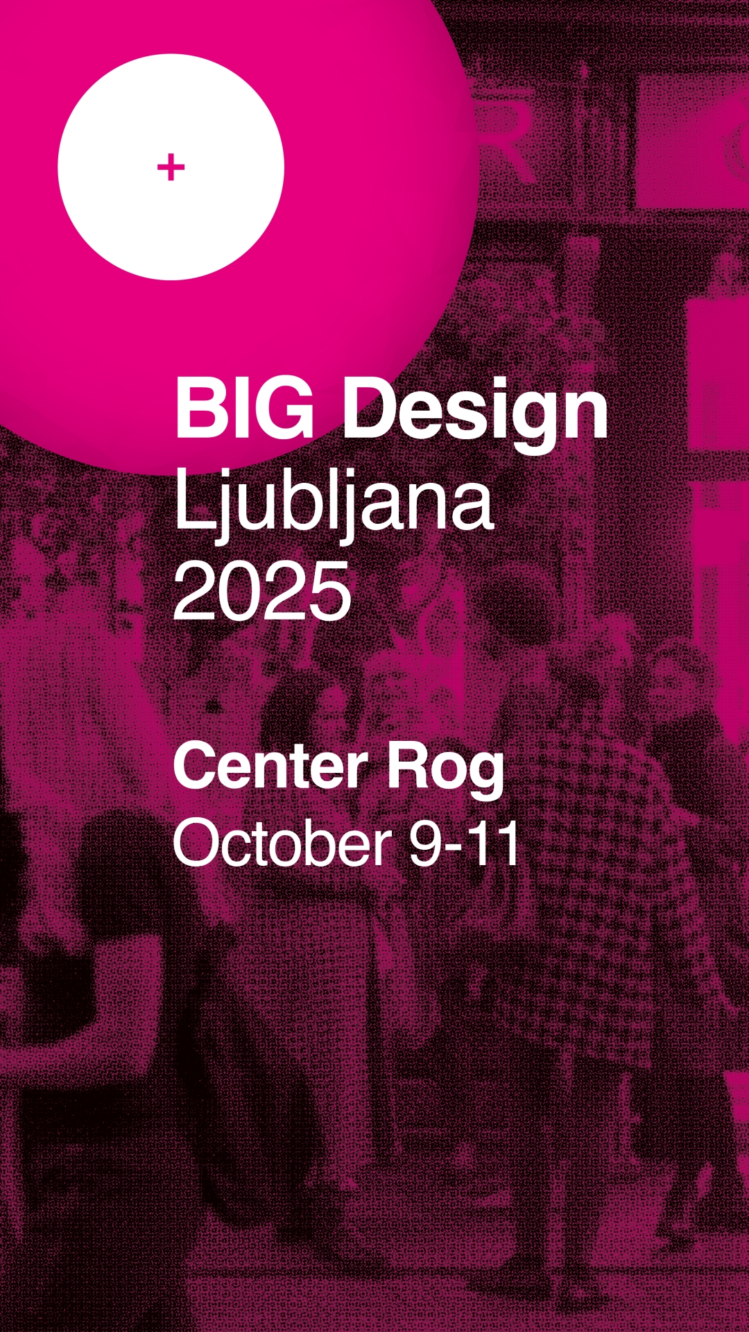 BIG Design Ljubljana 2025: Ko se srečajo oblikovanje in vizije
