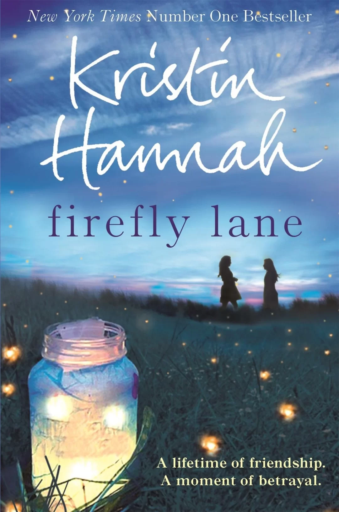 Kristin Hannah: Firefly Lane